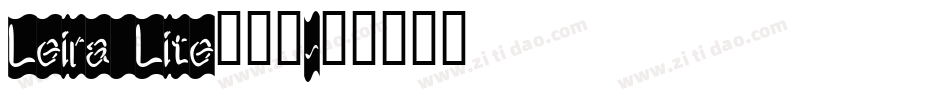 Leira Lite生成器字体转换